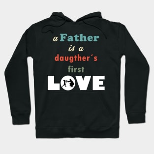 Father the first LOVE Hoodie